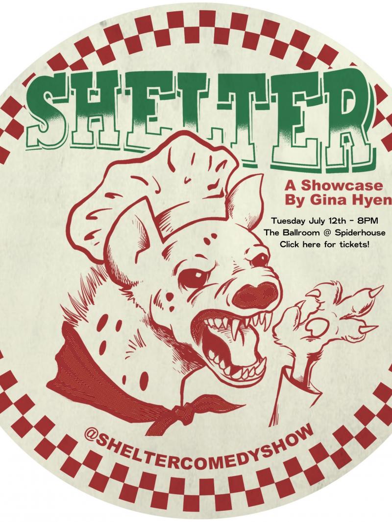 https://www.blcomedy.com/events/shelter-a-comedy-showcase-curated-by-gina-hyena