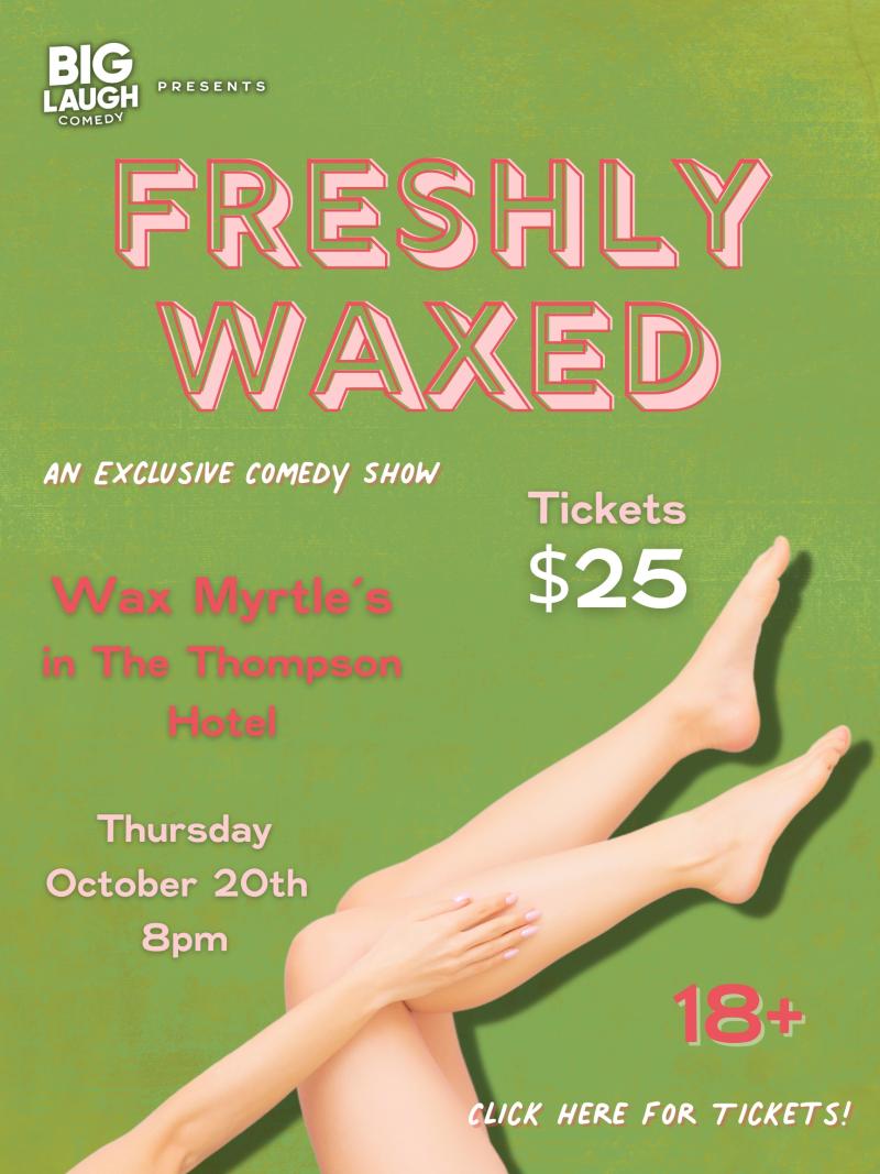 https://www.blcomedy.com/events/freshly-waxed-a-comedy-show