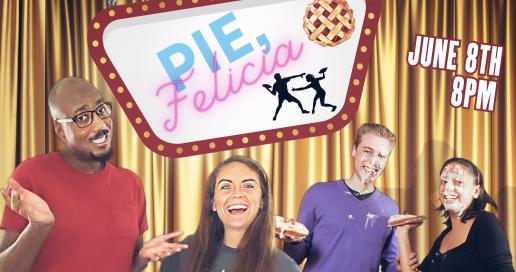 Pie, Felicia: An Interactive Comedy Game Show