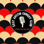 East Austin Comedy Club: Live Stand-Up