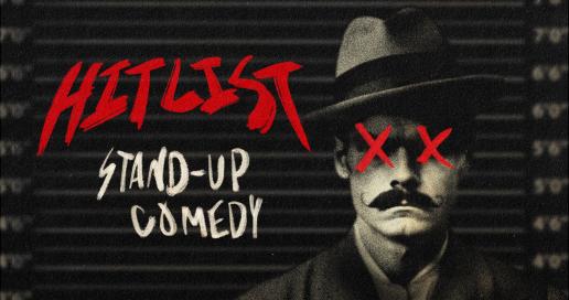 Hit List Stand-Up Comedy