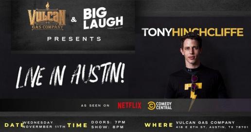 Tony Hinchcliffe: Live in Austin