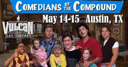 Comedians of the Compound - Weekend Pass