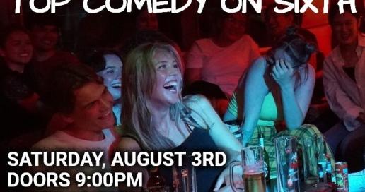 Top Comedy on Sixth: Live in Austin