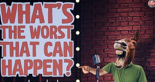 A Comedy Crowd Work Show: What's The Worst That Can Happen