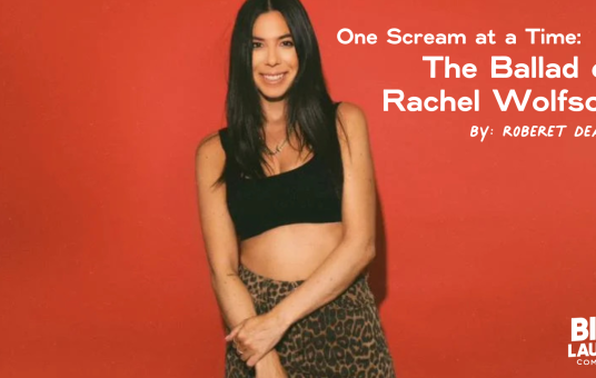 One Scream at a Time: The Ballad of Rachel Wolfson